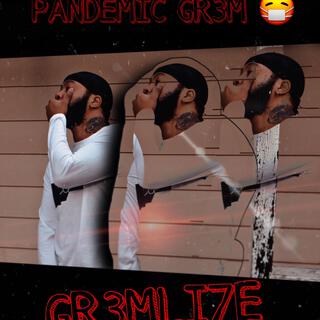 Pandemic Gr3m