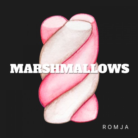 Marshmallows | Boomplay Music