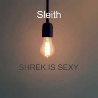 Shrek Is Sexy