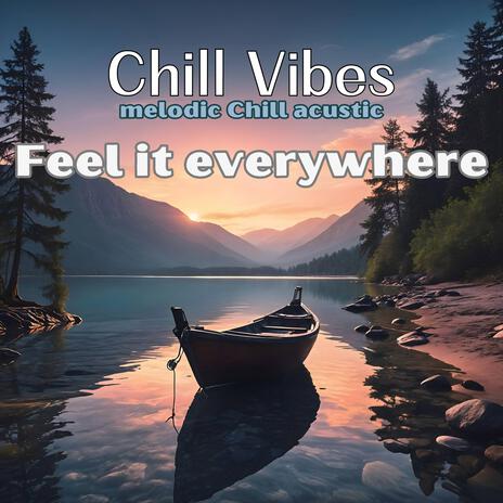 Feel it everywhere | Boomplay Music