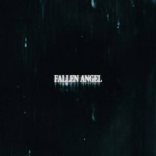 FALLEN ANGEL (Sped Up)
