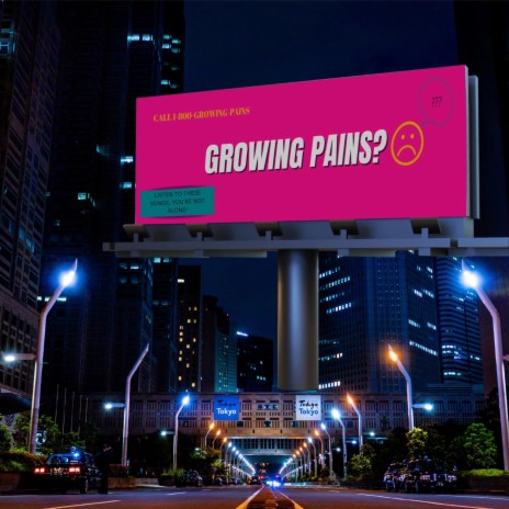 Growing Pains | Boomplay Music