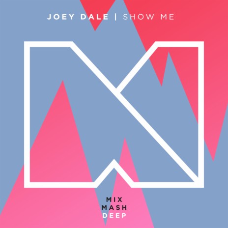 Show Me | Boomplay Music