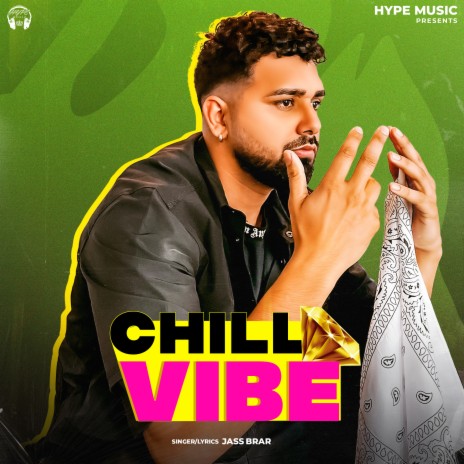 Chill Vibe (Punjabi) | Boomplay Music
