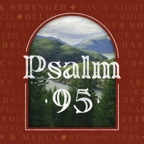 Psalm 95 | Boomplay Music