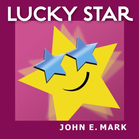 Lucky Star | Boomplay Music