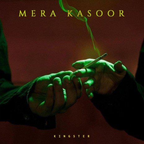 Mera Kasoor | Boomplay Music