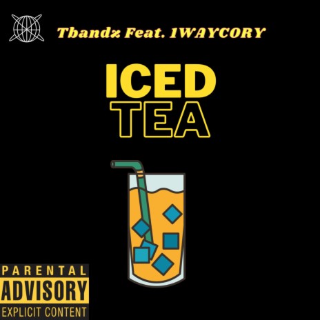 Iced Tea' ft. 1WAYCORY | Boomplay Music