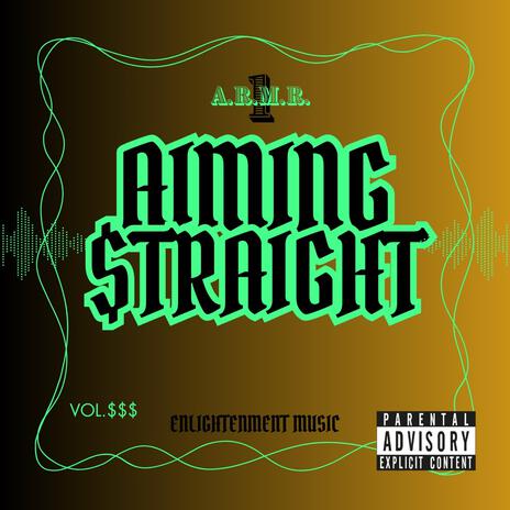 AIMING STRAIGHT | Boomplay Music