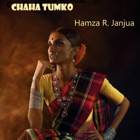 Chaha Tumko | Boomplay Music