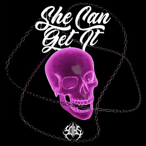 SHE CAN GET IT | Boomplay Music