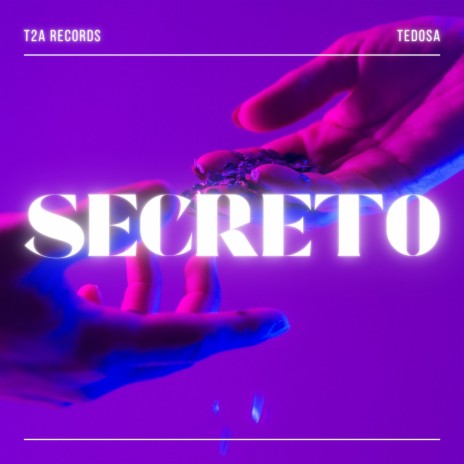 Secreto | Boomplay Music