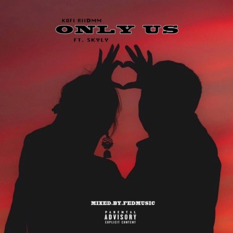 Only Us ft. Skyly | Boomplay Music