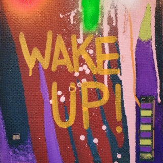 Wake Up!