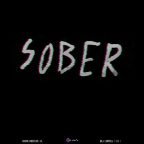 Sober (Originally Performed By Demi Lovato) (Karaoke Version)