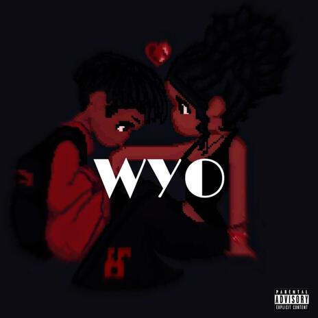 WYO | Boomplay Music