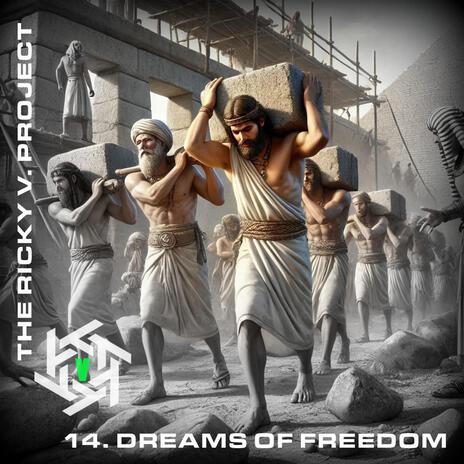 Dreams of Freedom | Boomplay Music