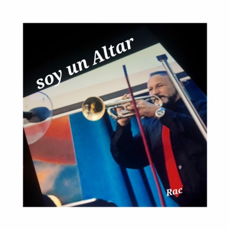 Soy un Altar | Boomplay Music