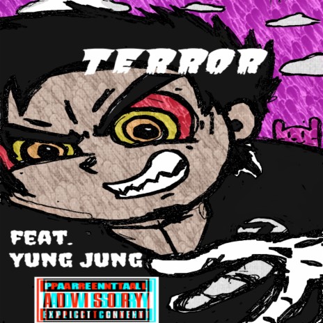 Terror ft. Yung Jung | Boomplay Music