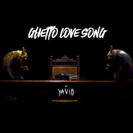 Ghetto Love Song | Boomplay Music