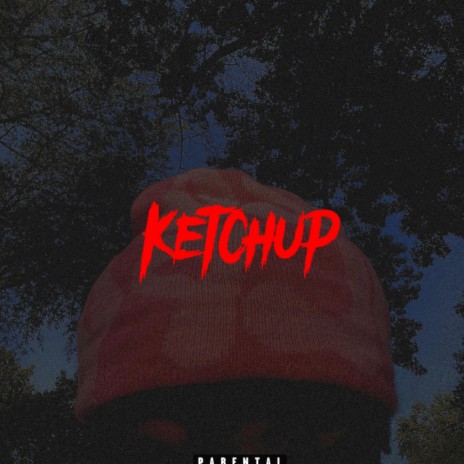 Ketchup | Boomplay Music