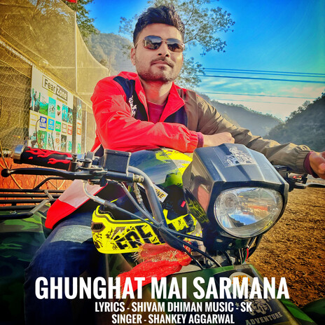 Ghnghat Mai Sarmana | Boomplay Music