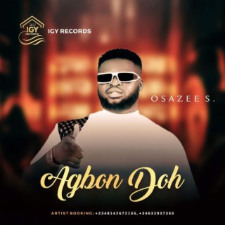 Agbon Doh by Osazee S