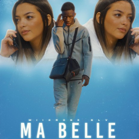 Ma Belle | Boomplay Music