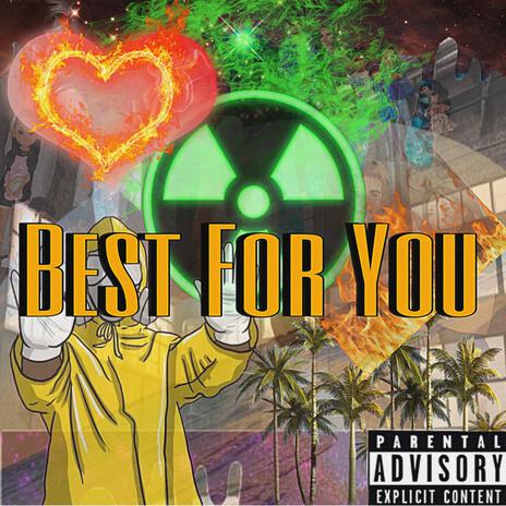 Best For You | Boomplay Music