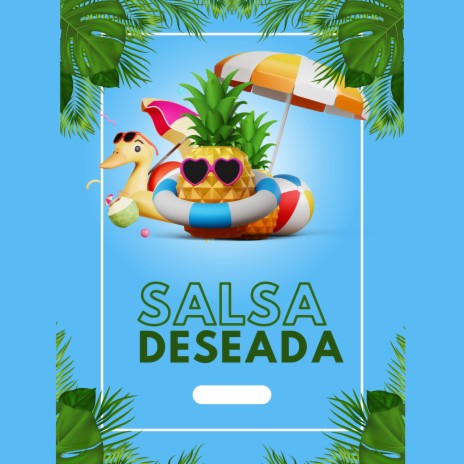 Salsa Deseada | Boomplay Music