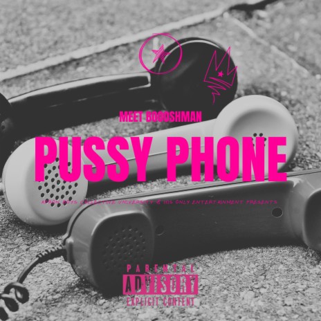 Pussy Phone | Boomplay Music
