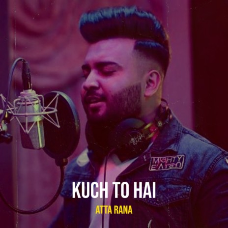 Kuch to Hai | Boomplay Music