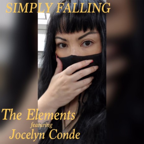 Simply Falling ft. Jocelyn Conde | Boomplay Music