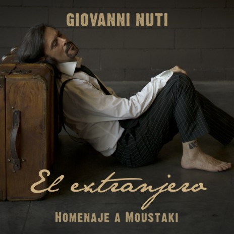 El Extranjero: Homenaje a Moustaki | Boomplay Music