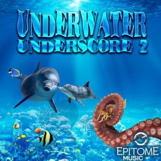 Underwater Underscore, Vol. 2