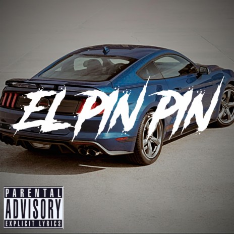 EL PIN PIN | Boomplay Music