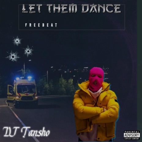 Let Them Dance FreeBeat | Boomplay Music