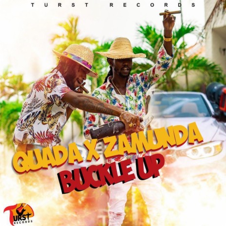 Buckle Up ft. Zamunda | Boomplay Music