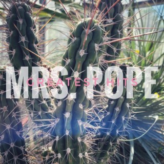 Mrs. Pope