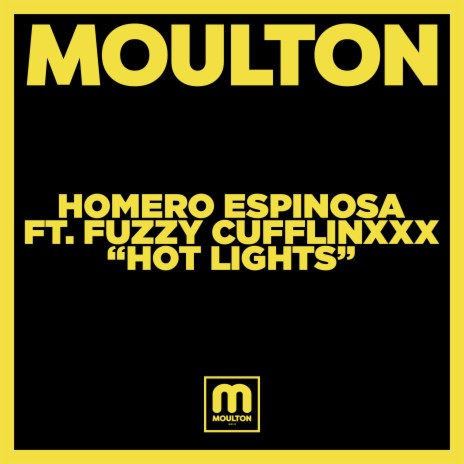 Hot Lights (Extended Mix) ft. Fuzzy Cufflinxxx | Boomplay Music