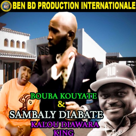 Kalou Diawara King ft. Sambaly Diabate | Boomplay Music