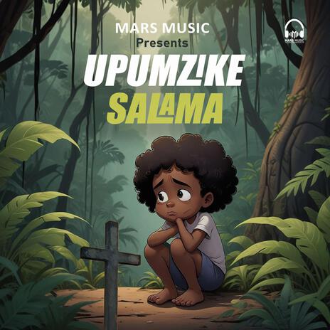 Upumzike Salama | Boomplay Music