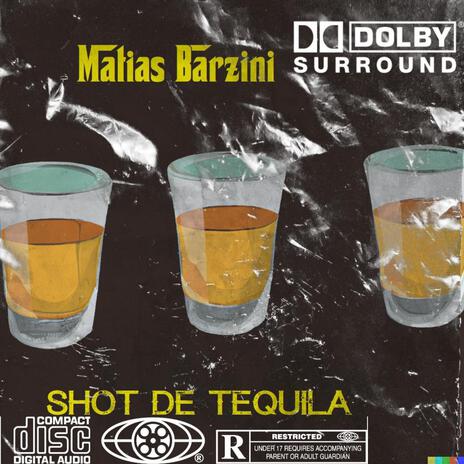 Shot de tequila | Boomplay Music