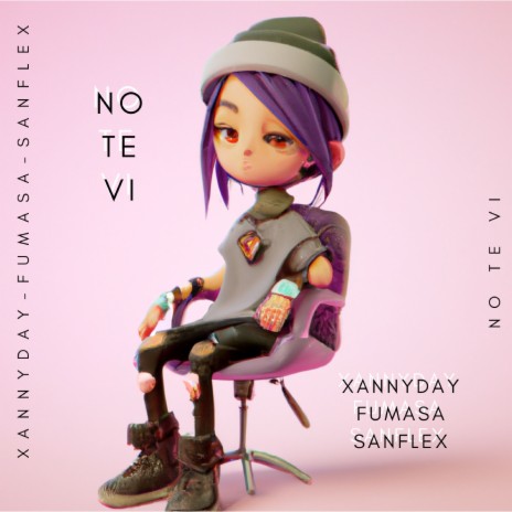No te vi ft. XannyDay & Fumasa | Boomplay Music