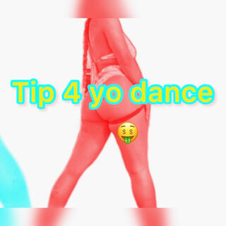 Tip 4 yo Dance