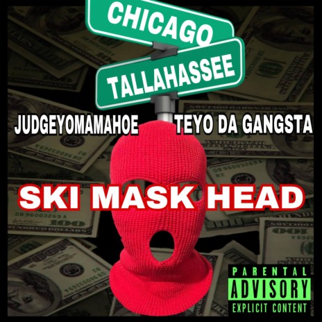 Ski Mask Head ft. Teyo Da Gangsta | Boomplay Music
