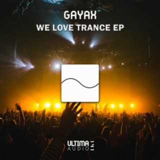 We Love Trance EP