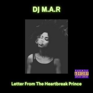 Letter From The Heartbreak Prince