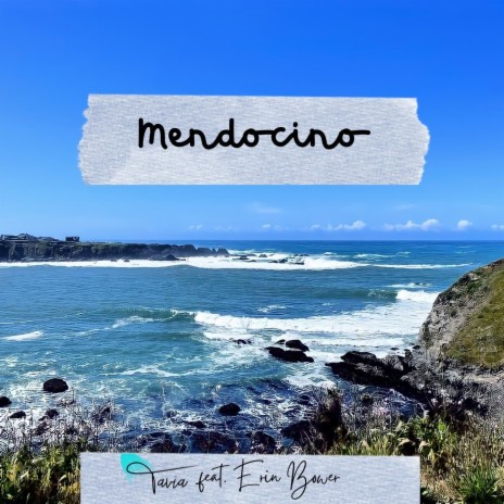 Mendocino (feat. Erin Bower) | Boomplay Music