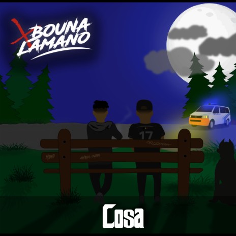 COSA ft. LAMANO & MIMO | Boomplay Music